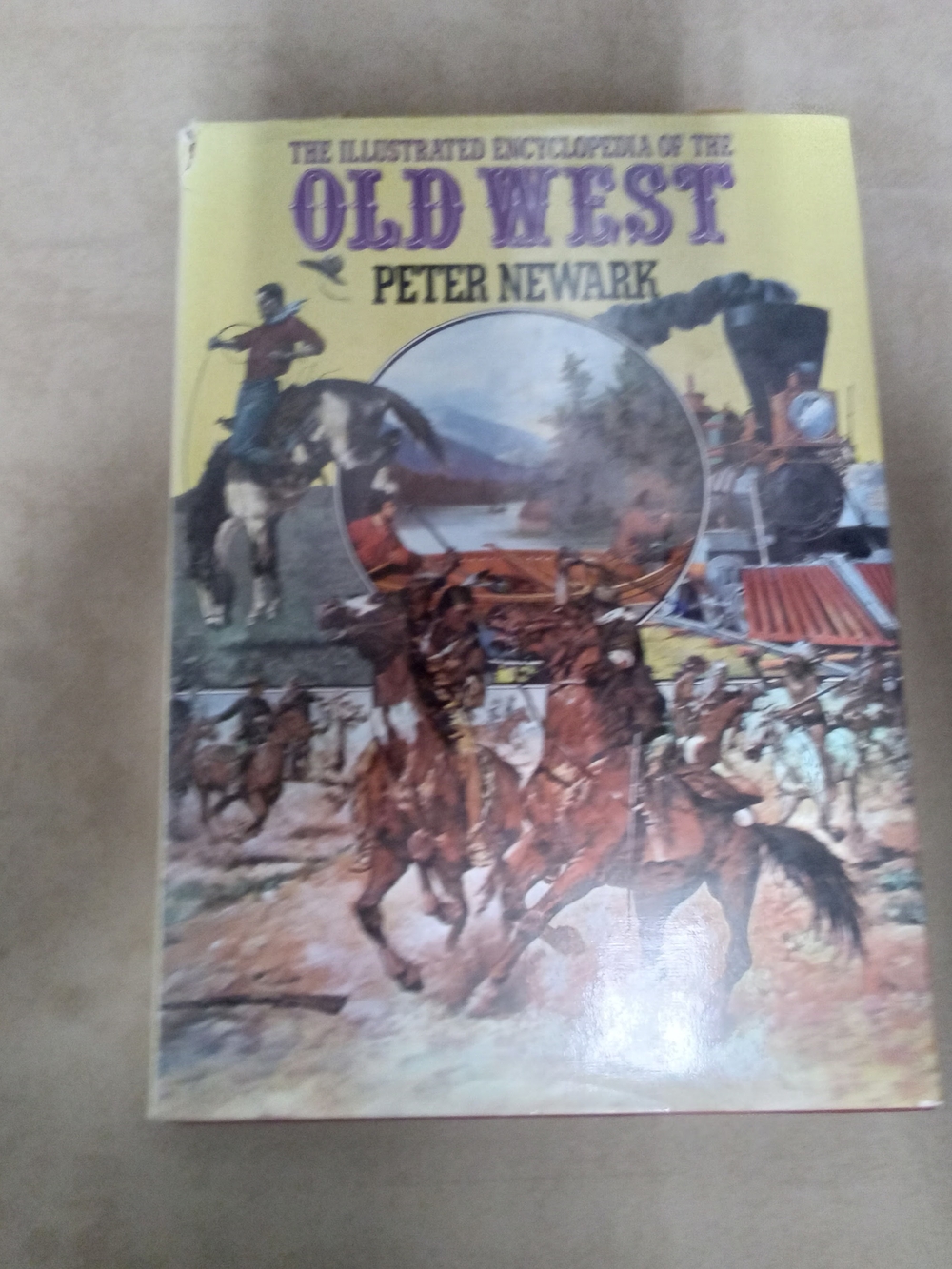 Vintage Old West Illustrated Encyclopedia by Peter Newark - 1980